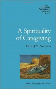 A Spiritality of Caregiving